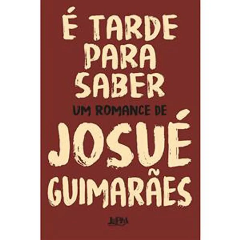 Livro É Tarde Para Saber L&Pm (MP)