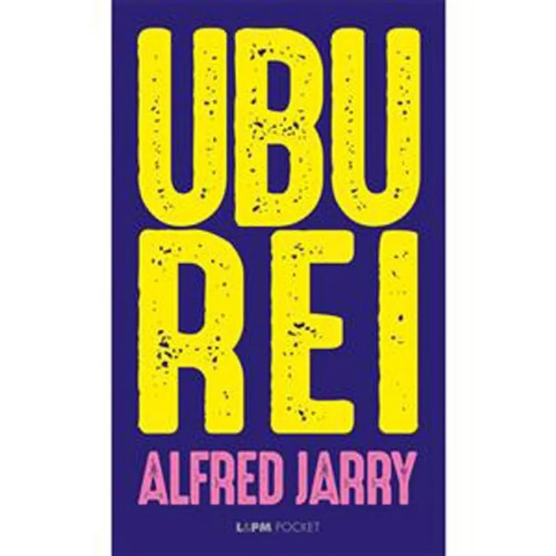 Livro Ubu Rei 1339 Pocket L&Pm (MP)