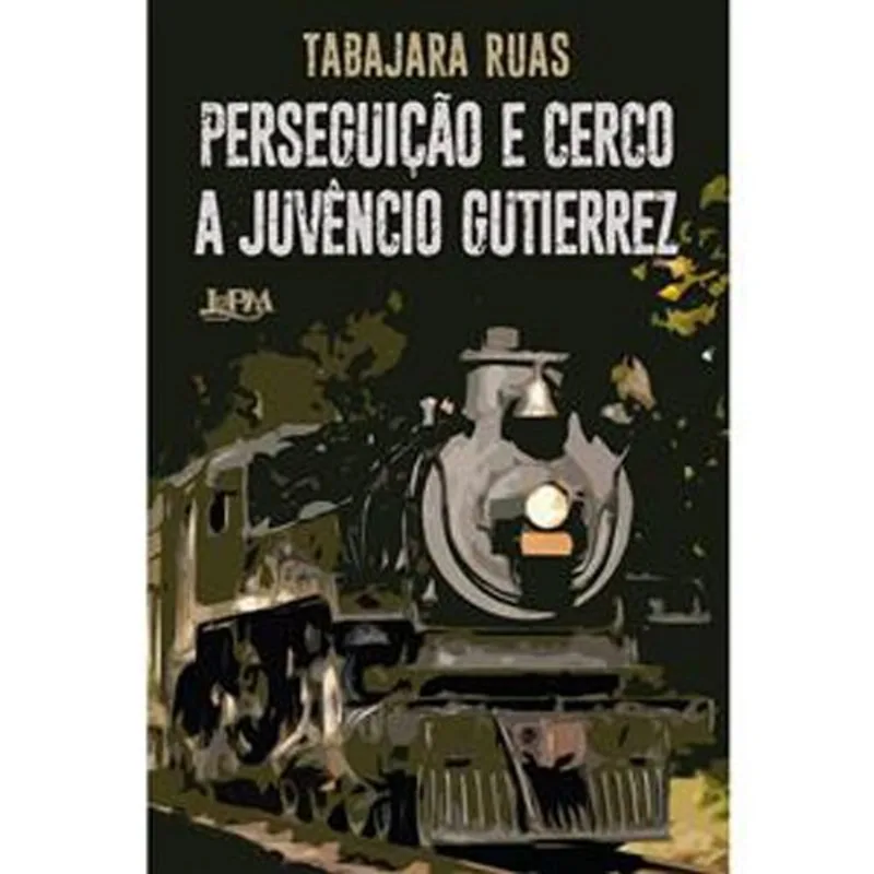 Livro Perseguição E Cerco A Juvêncio Gutierrez L&Pm (MP)