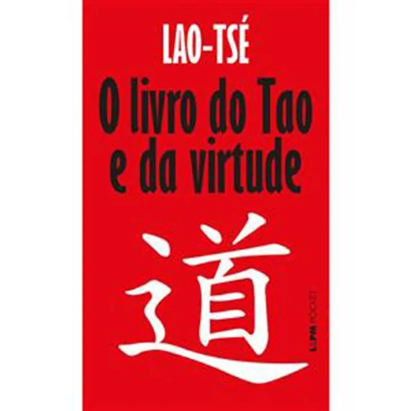 Livro O Livro Do Tao E Da Virtude 1352 Pocket L&Pm (MP)