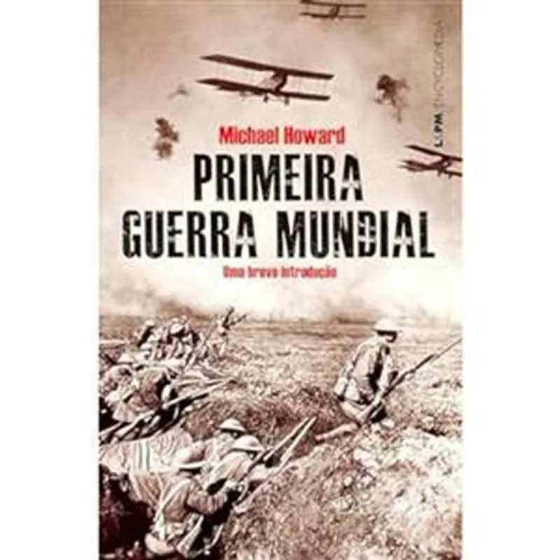 Livro Primeira Guerra Mundial L&Pm (MP)