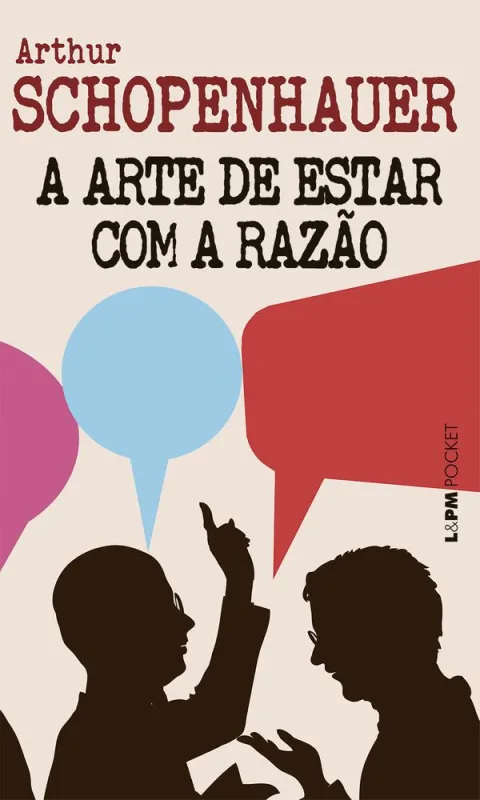 A Arte De Estar Com A Razão - LC