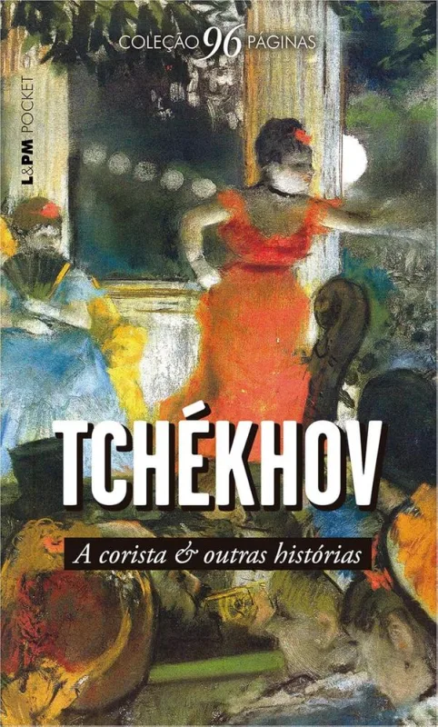 A Corista E Outras Histórias - LC
