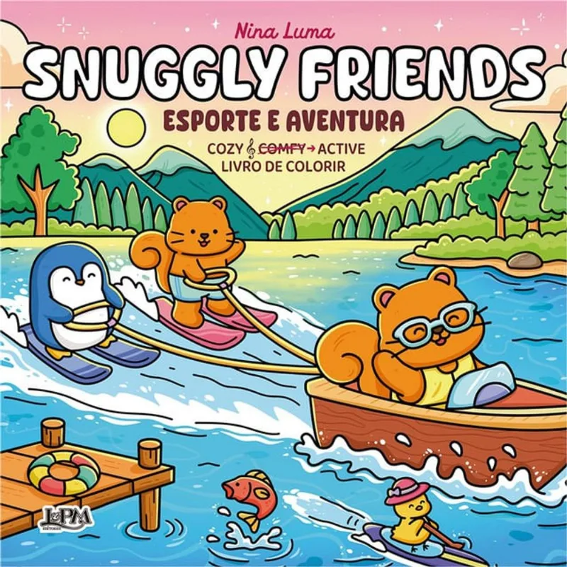 Snuggly Friends: Esporte E Aventura – Cozy &amp; Active - Vol. 4 - l&pm