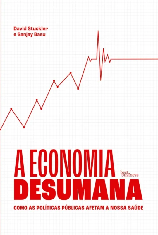 A economia desumana - Best Business
