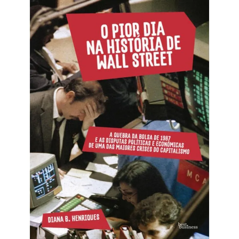 O PIOR DIA NA HISTÓRIA DE WALL STREET