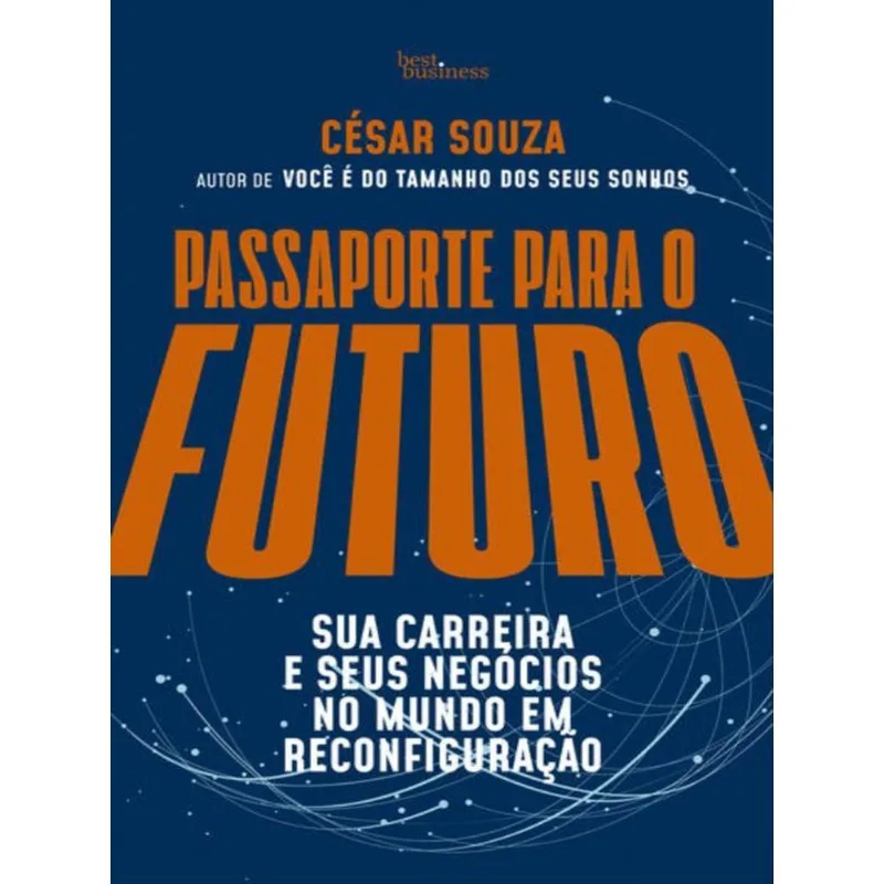 PASSAPORTE PARA O FUTURO
