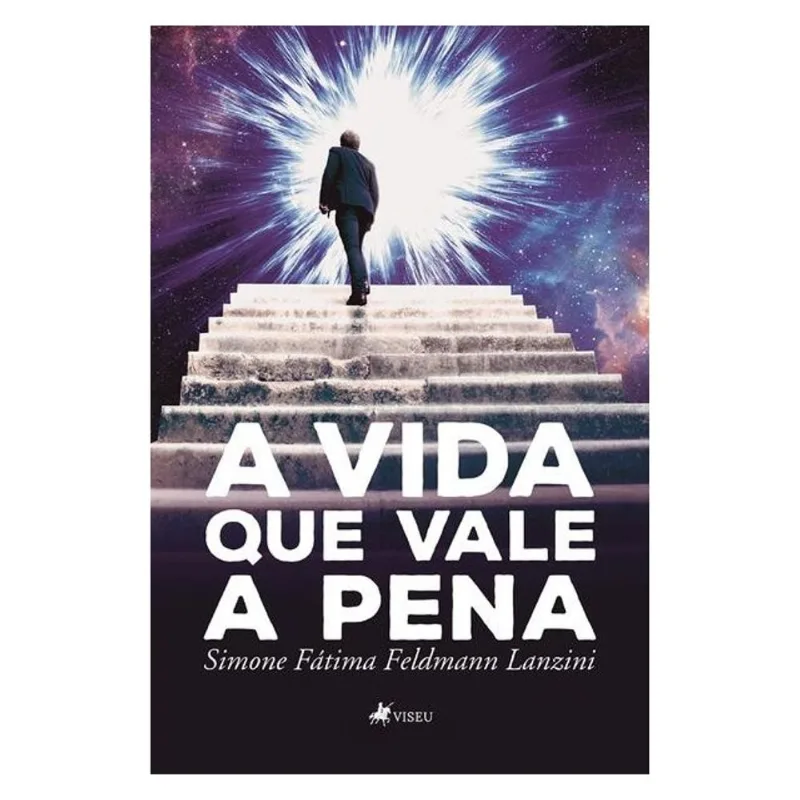 A VIDA QUE VALE A PENA