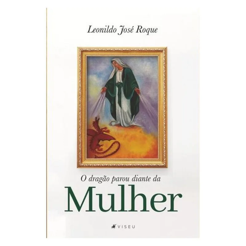 O DRAGÃO PAROU DIANTE DA MULHER