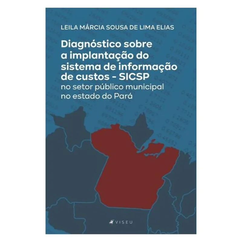 DIAGNÓSTICO SOBRE A IMPLANTAÇÃO DO SISTEMA DE INFORMAÇÃO DE CUSTOS