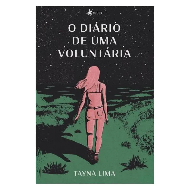 O DIÁRIO DE UMA VOLUNTÁRIA