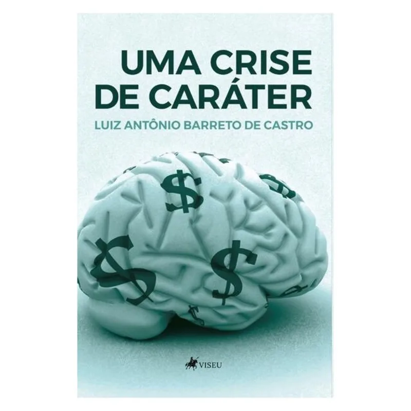 UMA CRISE DE CARÁTER