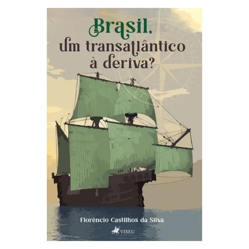 BRASIL, UM TRANSATLÂNTICO À DERIVA?