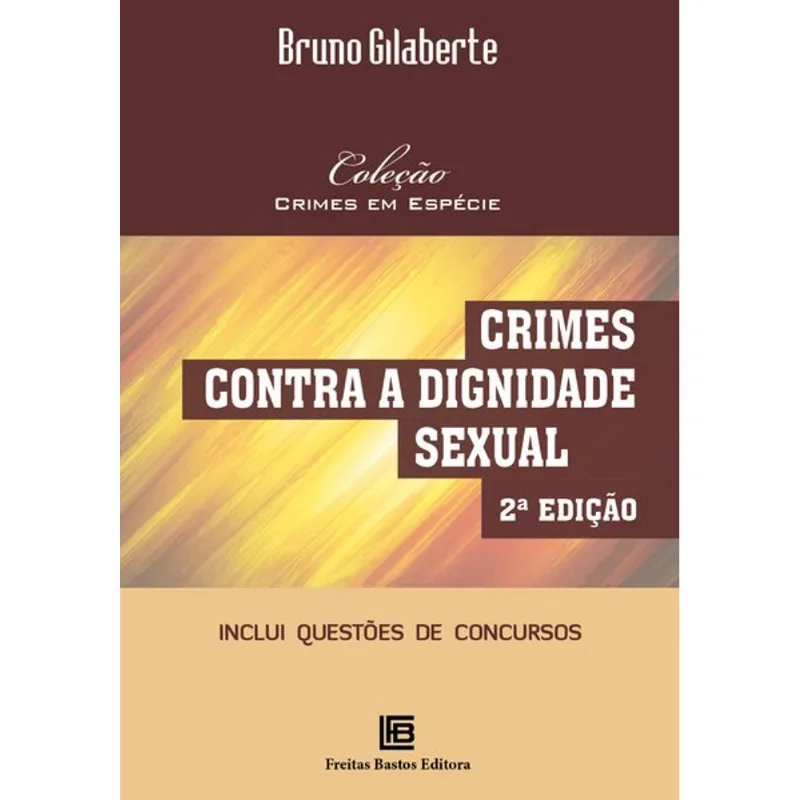CRIMES CONTRA A DIGNIDADE SEXUAL