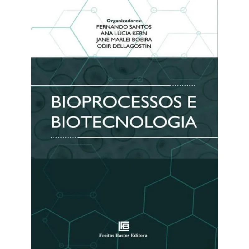 BIOPROCESSOS E BIOTECNOLOGIA
