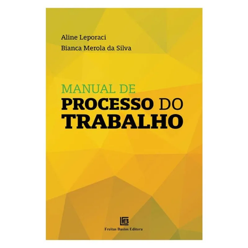 MANUAL DE PROCESSO DO TRABALHO