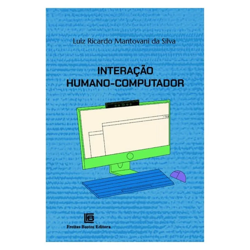 INTERAÇÃO HUMANO-COMPUTADOR