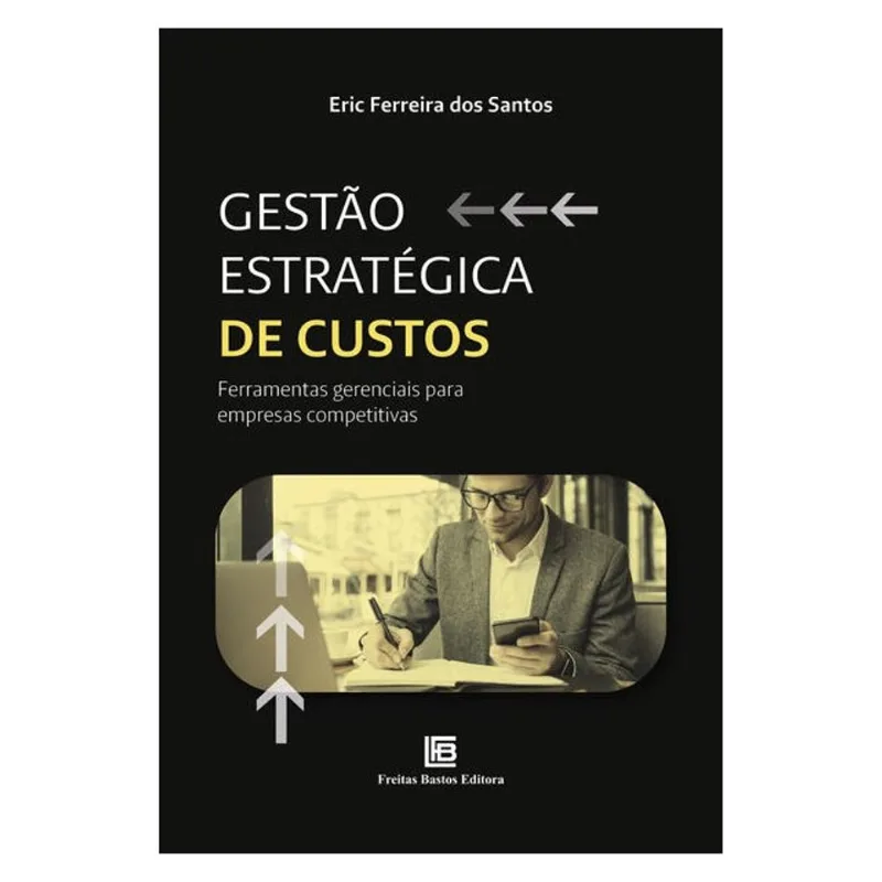 GESTA~O ESTRATE´GICA DE CUSTOS