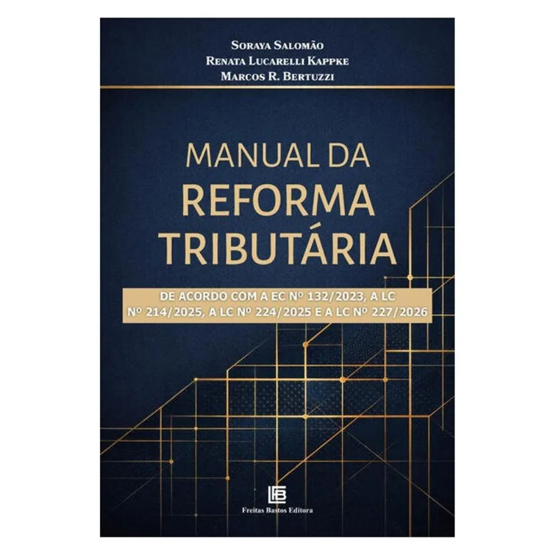 MANUAL DA REFORMA TRIBUTÁRIA