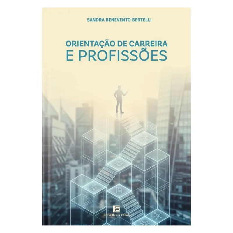 ORIENTAÇÃO DE CARREIRA E PROFISSÕES