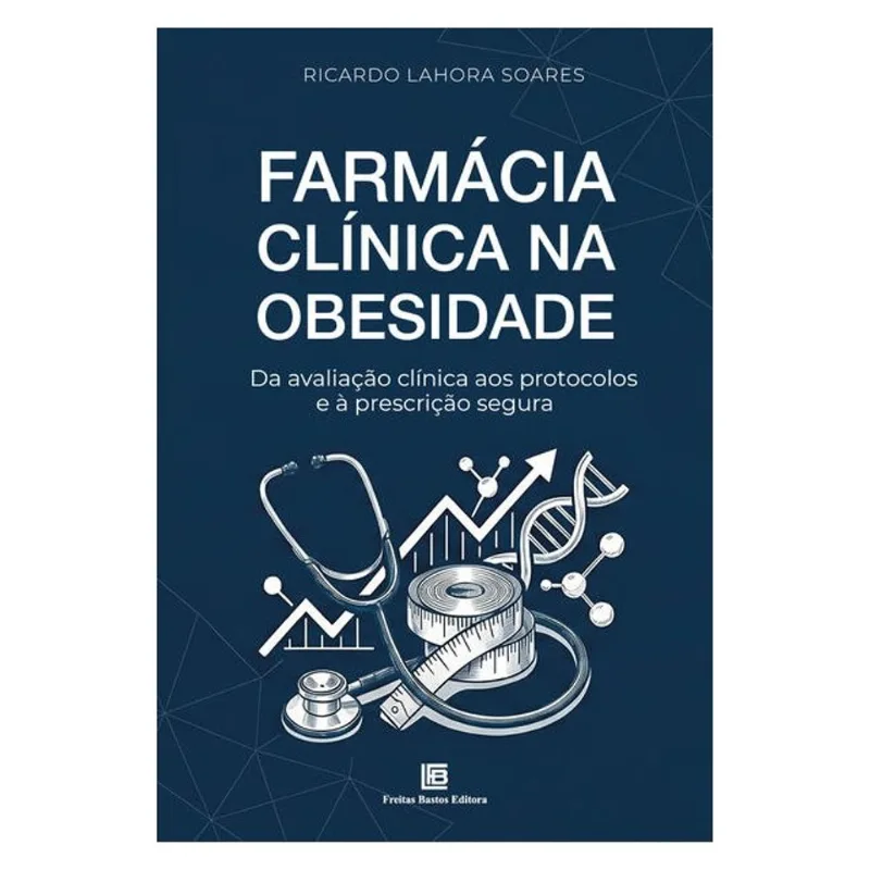 FARMÁCIA CLÍNICA NA OBESIDADE