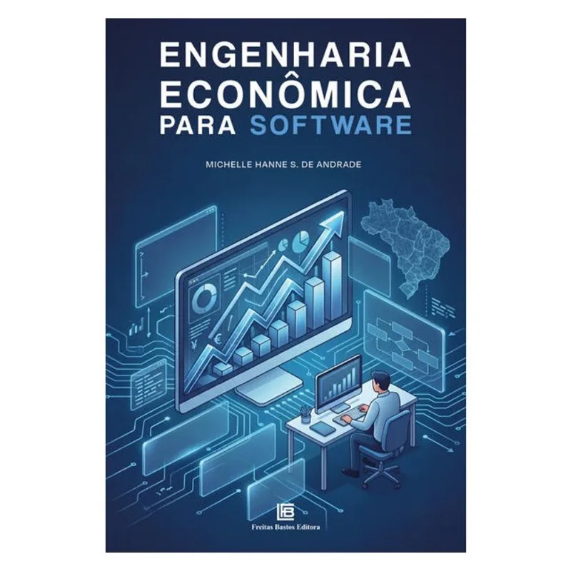 ENGENHARIA ECONÔMICA PARA SOFTWARE