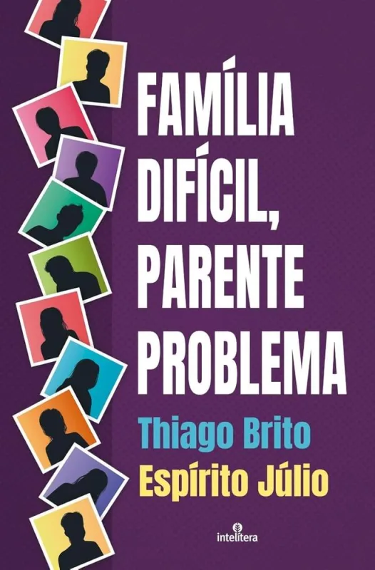 Família Difícil, Parente Problema - LC - Livros