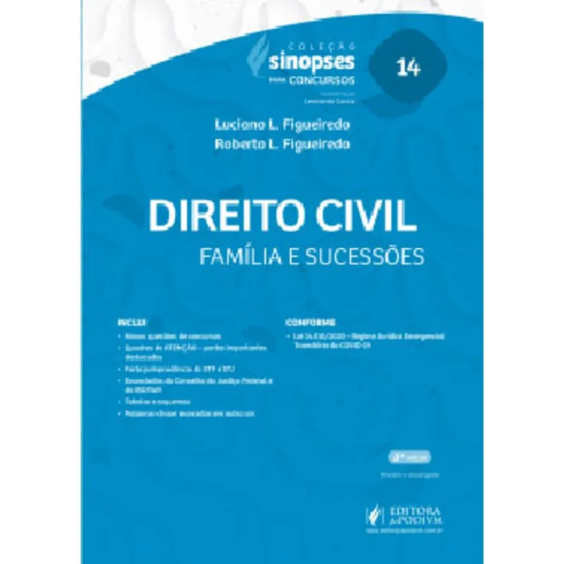 DIREITO CIVIL - FAMÍLIAS E SUCESSÕES - SINOPSES PARA CONCURSOS - 2021 - VOL. 14