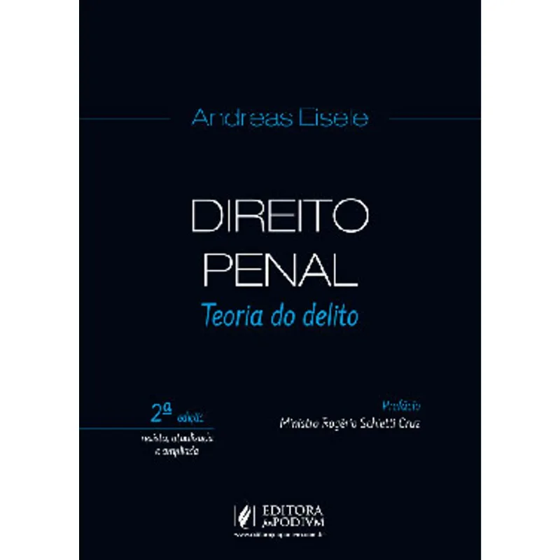 DIREITO PENAL - TEORIA DO DELITO - 2021