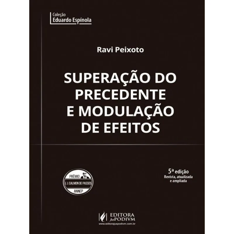 SUPERAÇÃO DO PRECEDENTE E MODULAÇÃO DE EFEITO - 2022