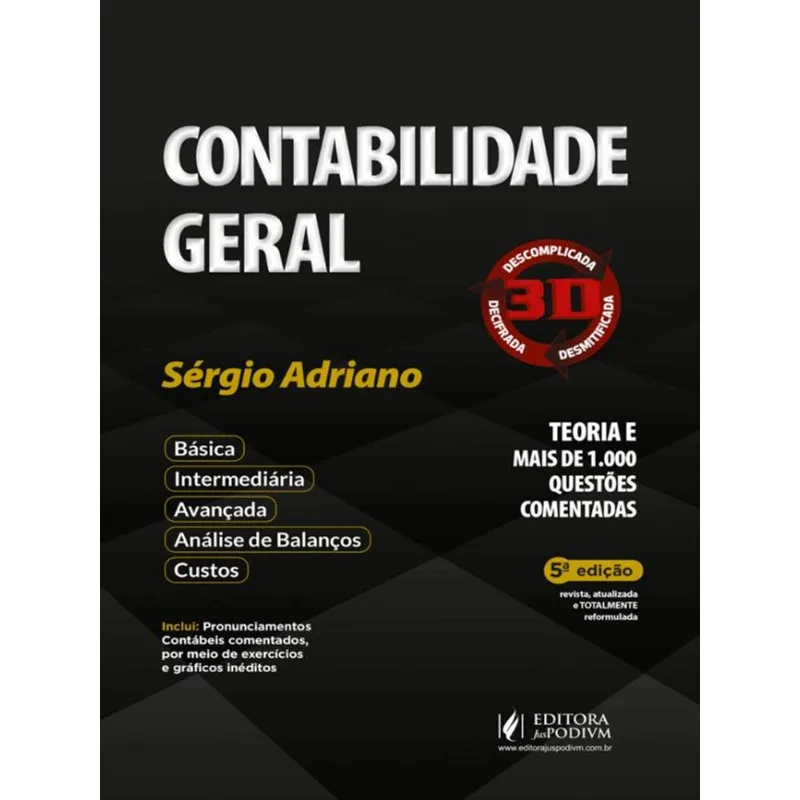 CONTABILIDADE 3D - TEORIA + QUESTÕES COMENTADAS - 2022