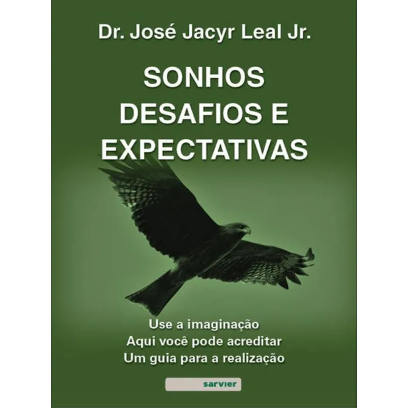 SONHOS, DESAFIOS E EXPECTATIVAS