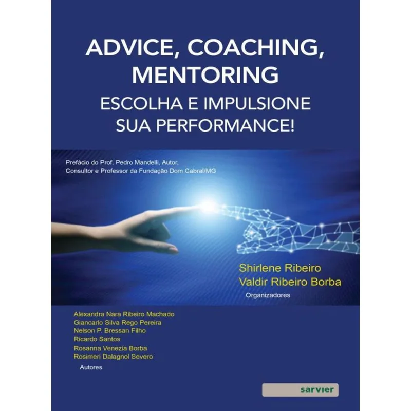 ADVICE, COACHING, MENTORING