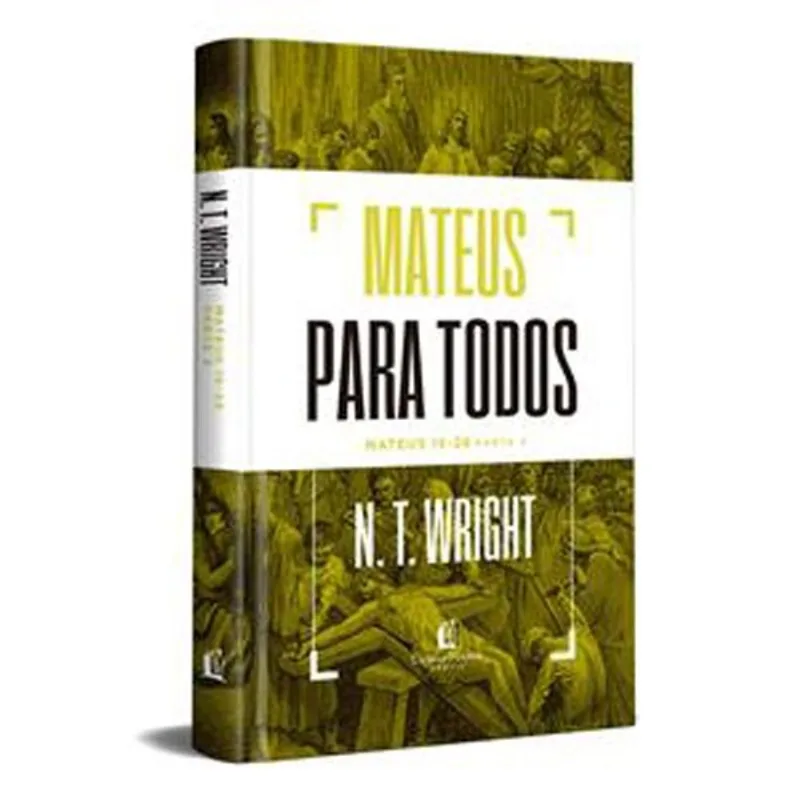 Livro Mateus Para Todos: 16-28 Parte 2 Thomas Nelson Brasil (MP)