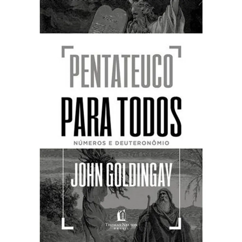 Livro Pentateuco Para Todos: Números E Deuteronômio Thomas Nelson Brasil (MP)