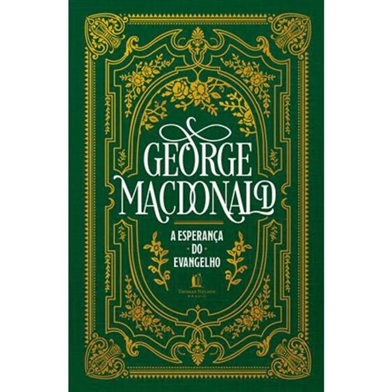 Livro A Esperança Do Evangelho Thomas Nelson Brasil (MP)