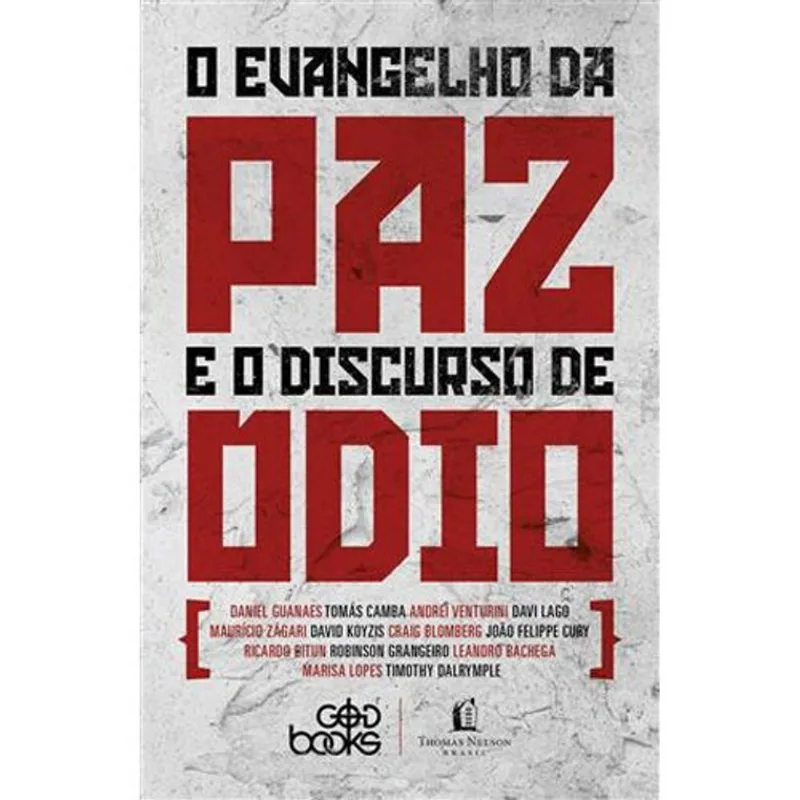 Livro O Evangelho Da Paz E O Discurso Do Ódio Thomas Nelson Brasi L (MP)