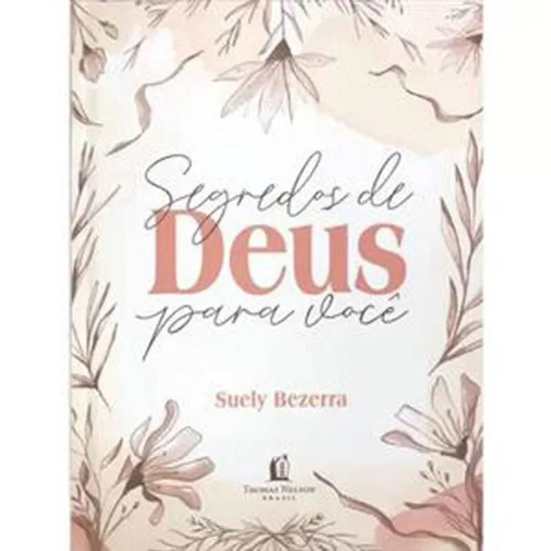 Livro Segredos De Deus Para Você Thomas Nelson Brasil (MP)