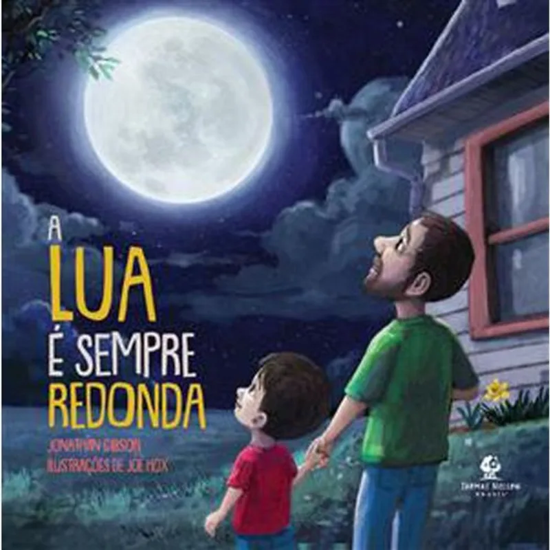 Livro A Lua É Sempre Redonda Thomas Nelson Brasil (MP)