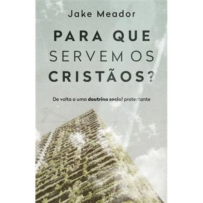 Livro Para Que Servem Os Cristãos? Thomas Nelson Brasil (MP)