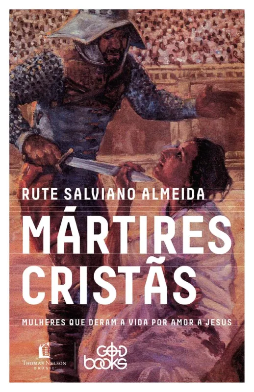 Mártires Cristãs - LC - Livros