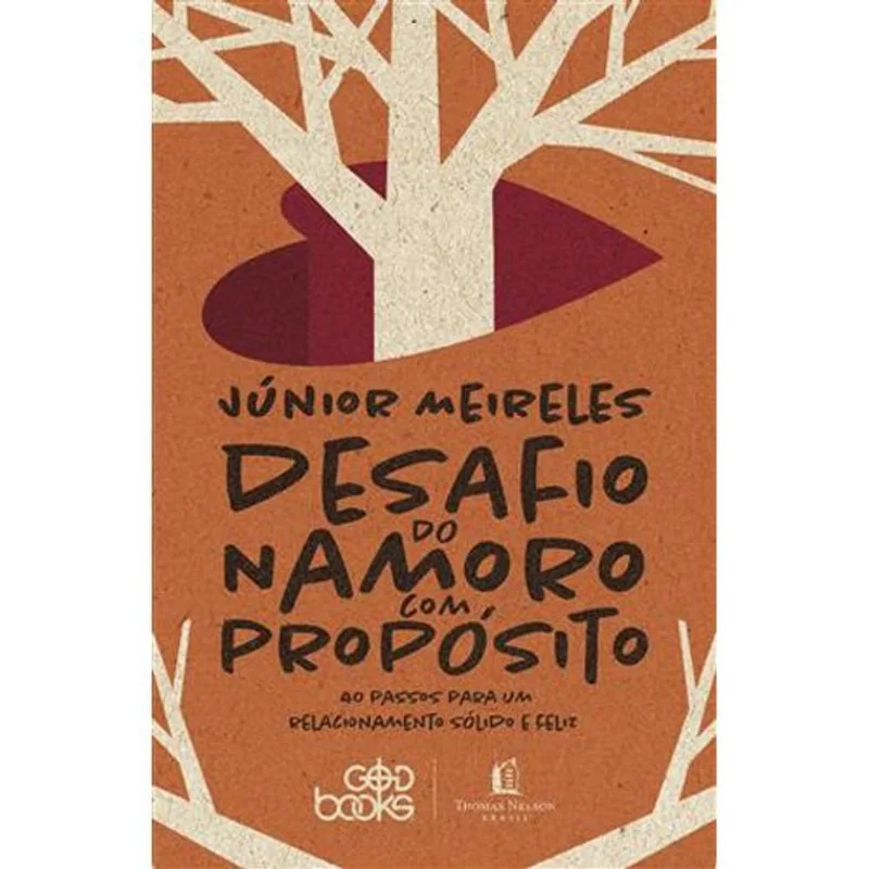 Livro Desafio Do Namoro Com Propósito (god Books) Thomas Nelson B Rasil (MP)