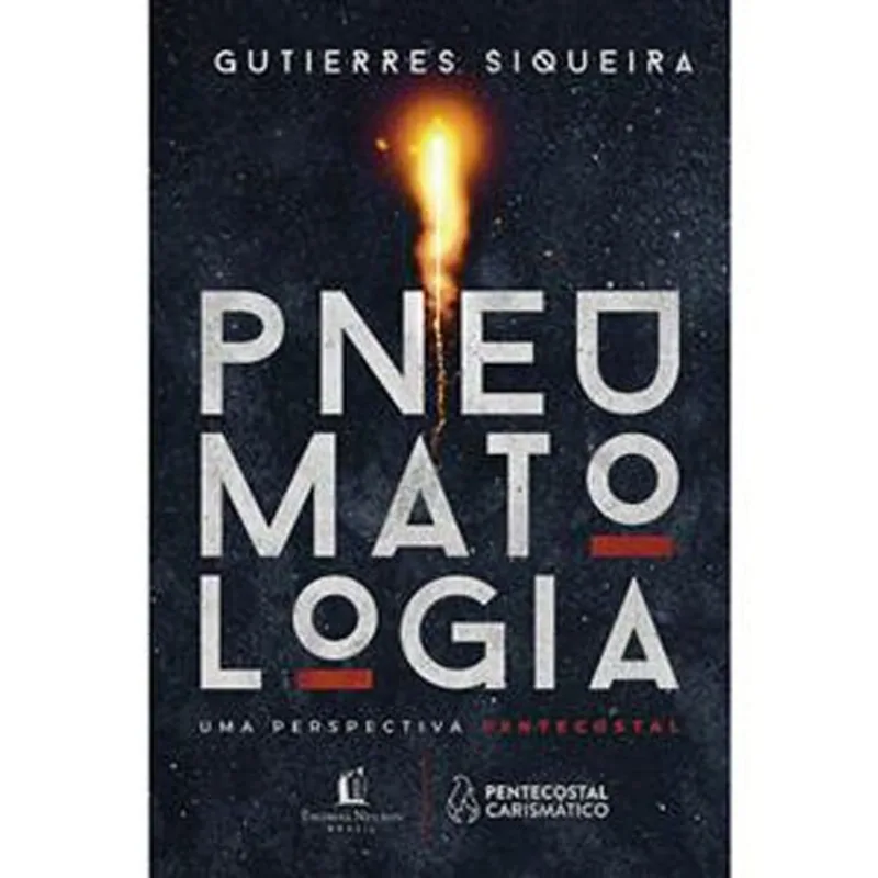 Livro Pneumatologia Thomas Nelson Brasil (MP)