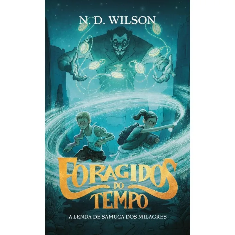 Foragidos Do Tempo