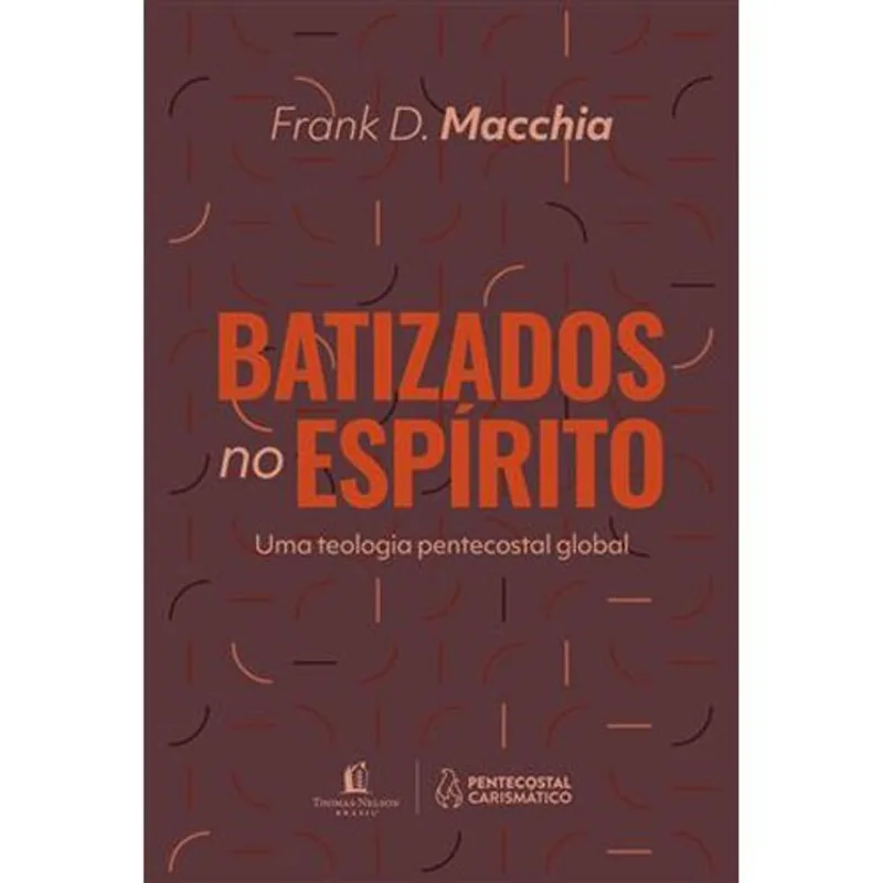 Livro Batizados No Espírito Thomas Nelson Brasil (MP)