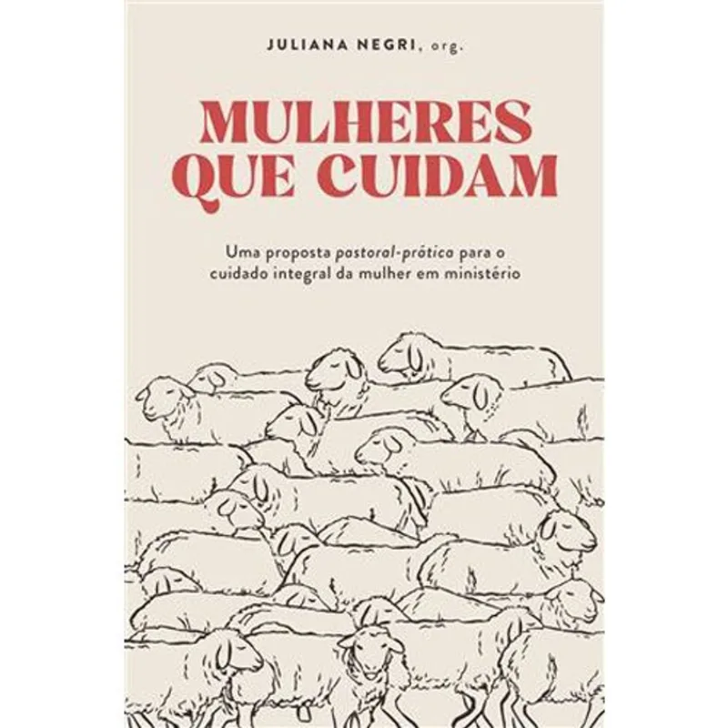 Livro Mulheres Que Cuidam Thomas Nelson Brasil (MP)