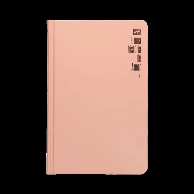 Bíblia Slim NVI, Capa dura rosa, Luxo, Esta é uma história de amor - Thomas Nelson Brasil - Livros
