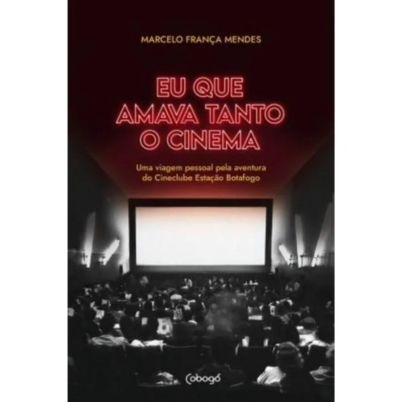 EU QUE AMAVA TANTO O CINEMA
