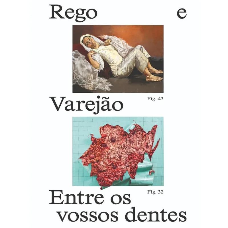 Paula Rego E Adriana Varejão