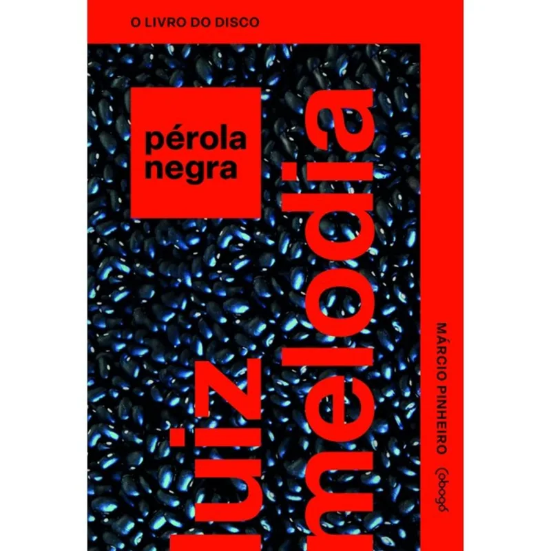 LUIZ MELODIA - PÉROLA NEGRA